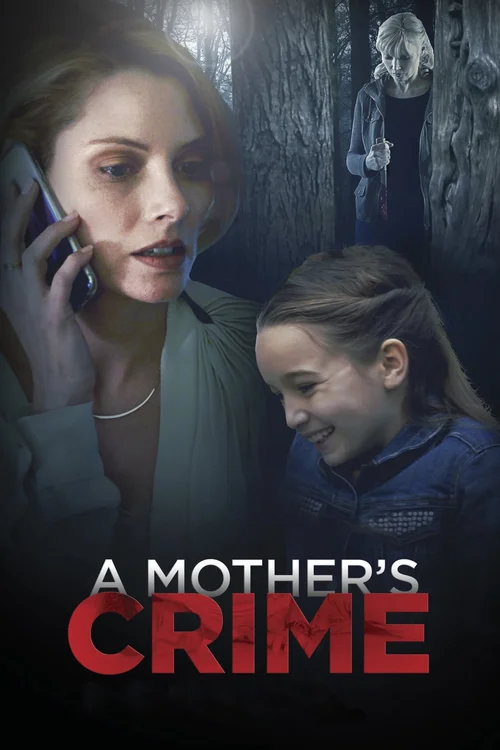 Download A Mother’s Crime (2017) Dual Audio Hindi Movie 720p | 480p 3 a mother s crime 2017