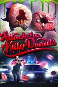 attack of the killer donuts 2016