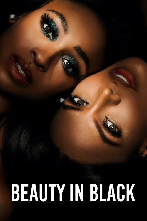 Download Beauty In Black (Season 1 – 3) Complete Dual Audio {Hindi-English} Netflix Series 480P, 720P & 1080P Web-Dl 3 beauty in black season 1