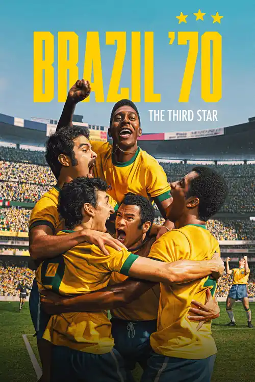 Download Brazil ’70: The Third Star (2026) Season 1 NetFlix Series: Dual Audio {Hindi Portuguese} 480p | 720p | 1080p WEB DL x264 12 brazil 70 the third star 2026