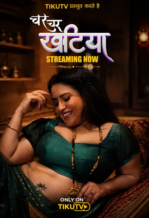 Char Char Khatiya (2026) S01 Part 2 Hindi TikuTV Complete Web Series 480p | 720p | 1080p WEB DL | Free Download 25 char char khatiya 2026