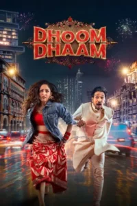 dhoom dhaam netflix original 2025