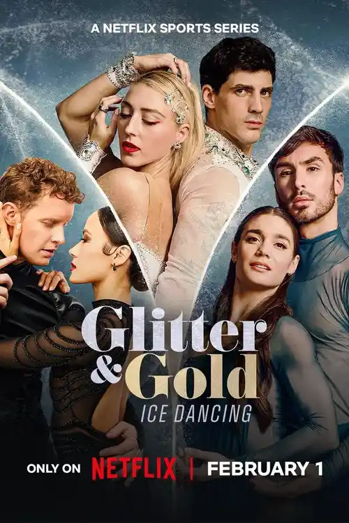 Download Glitter & Gold: Ice Dancing (2026) Season 1 Dual Audio {Hindi English} Netflix Original Series 480p | 720p | 1080p WEB DL 18 glitter gold ice dancing 2026
