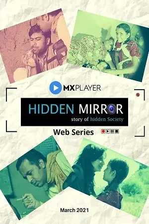 Download Hidden Mirror (2021) Season 1 Hindi Complete MX Original WEB Series 480p | 720p HDRip 4 hidden mirror 2021