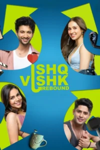 ishq vishk rebound 2024