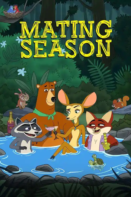 Download Mating Season (2026) S01: NetFlix Original Series 480p 720p 1080p WEB DL 24 mating season 2026