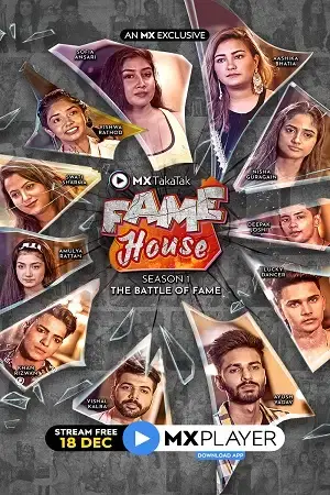 Download MX TakaTak Fame House (2020) Season 1 Hindi Complete MX WEB Series 480p | 720p HDRip 14 mx takatak fame house 2020