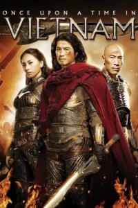 once upon a time in vietnam 2013