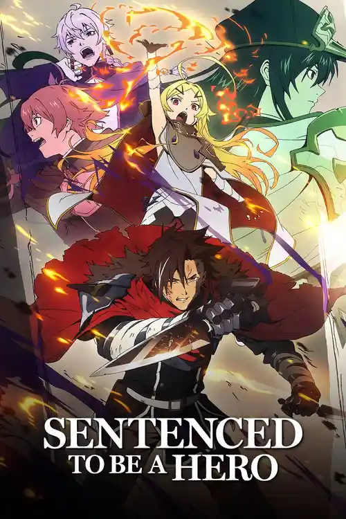 Download Sentenced to Be a Hero (Season 1) Multi Audio {Hindi English Japanese} Anime WEB Series 720p | 1080p WEB DL 9 sentenced to be a hero season 1