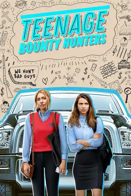Download Teenage Bounty Hunters Season 1 Hindi Dubbed Complete Netflix Web Series 480p | 720p 6 teenage bounty hunters season 1