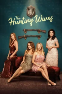 the hunting wives season 1