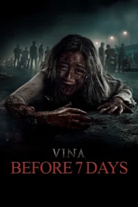 vina before 7 days aka vina ke woh saat din 2024