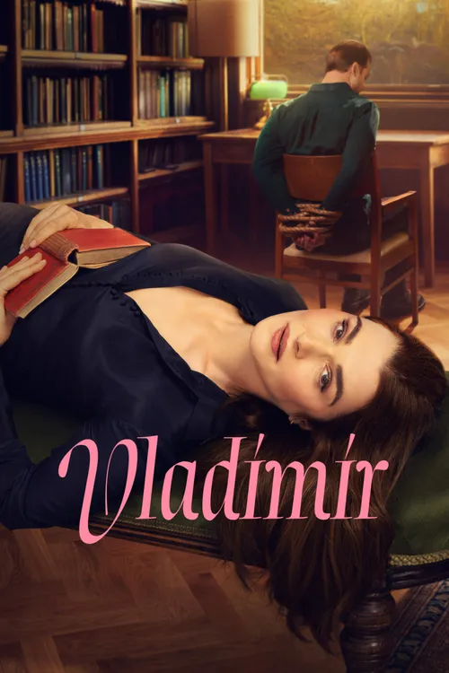 Download Vladimir (2026) Season 1 NetFlix Series | Dual Audio {Hindi English} Complete 480p | 720p | 1080p WEB DL 21 vladimir 2026