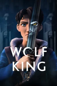 wolf king season 1