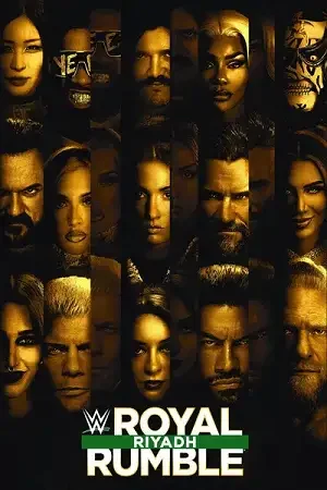 Download WWE Royal Rumble PPV 31st January (2026) Dual Audio {Hindi English} Full WWE Special Show 480p | 720p | 1080p WEB DL 21 wwe royal rumble ppv 31st january 2026