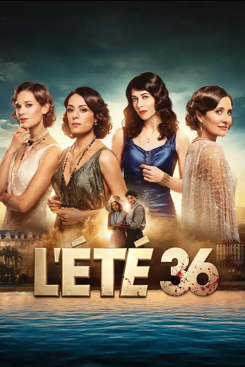 Download Summer Of 36 (2026) Season 1 Dual Audio {Hindi French} Complete Netflix Series 480P | 720P | 1080P Web Dl X264 5 summer of 36 2026