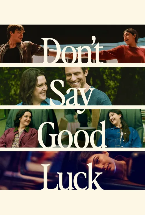 Download Don’T Say Good Luck (2026) Web-Dl Dual Audio {Hindi-English} 480P 720P & 1080P – Netflix Film 3 don t say good luck 2026