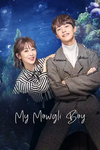 Download My Mowgli Boy (Season 1) Hindi Org Dubbed C-Drama Series 480P 720P & 1080P Web-Dl 23 my mowgli boy season 1
