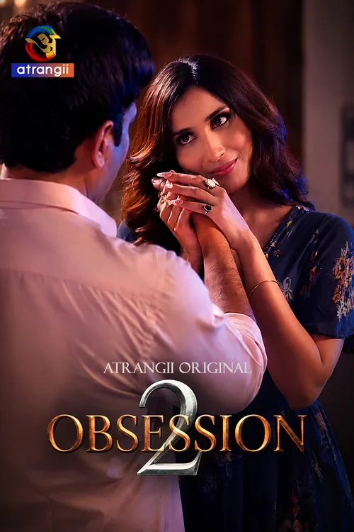 Obsession (2026) S02 Part 1 Hindi Complete Web Series 480P | 720P | 1080P Web-Dl | Free Download 11 obsession 2026