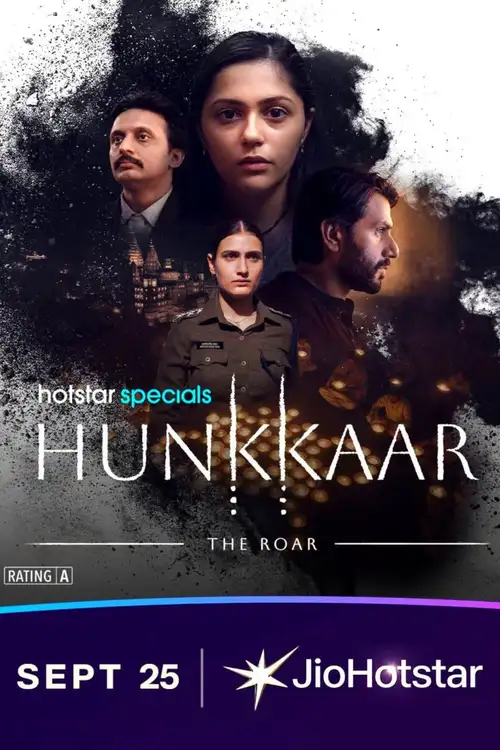 Download Hunkkaar: The Roar (Season 1) Hindi Dd5.1 Jio-Hotstar Complete Web Series 480P | 720P | 1080P Web-Dl 15 hunkkaar the roar season 1