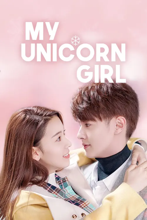 Download My Unicorn Girl (Season 1) Hindi Org Dubbed C-Drama Series 480P 720P & 1080P Web-Dl 18 my unicorn girl season 1