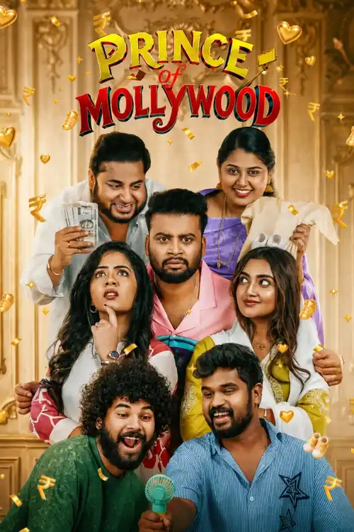 Download Prince Of Mollywood (Season 1) Jiohotstar : Hindi Web Series 480P | 720P | 1080P Web-Dl β (Episode.01-16 Added) 4 prince of mollywood season 1