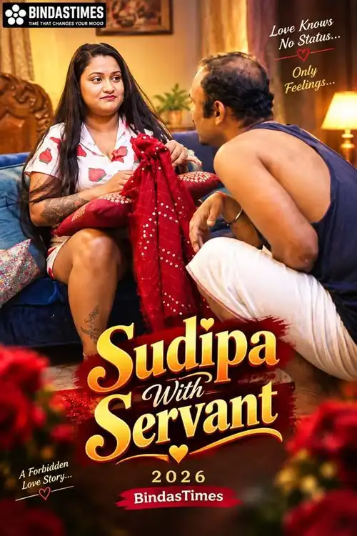 sudipa with servant 2026