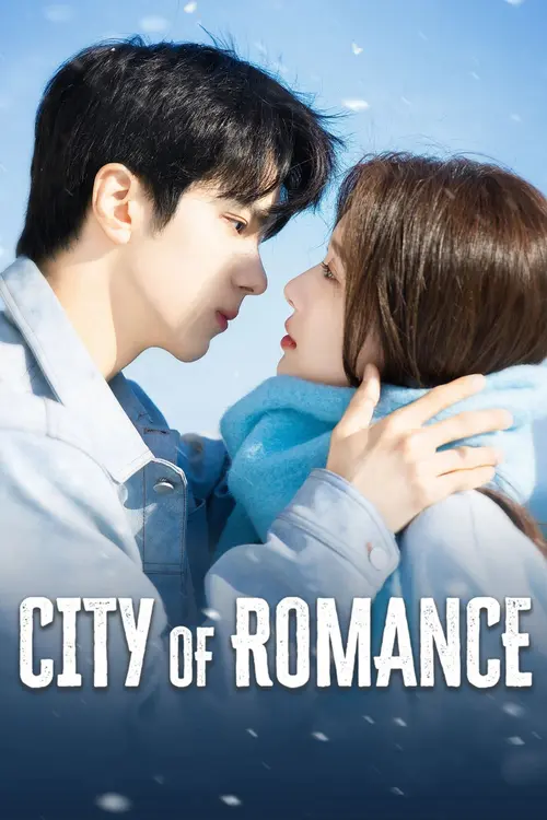Download City Of Romance (Season 1) Dual Audio {Hindi-Chinese} C-Drama Series 480P 720P & 1080P Web-Dl 8 city of romance season 1