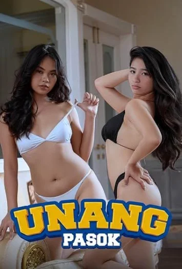 Unang Pasok (2026) Unrated Hollywood Full Movie 480P | 720P Web-Dl | Free Download 22 unang pasok 2026